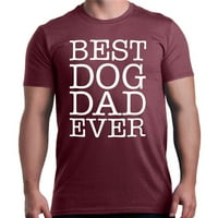 Shop4ver Muški najbolji pas tata ikad oca grafičke majice xx-veliki maroon